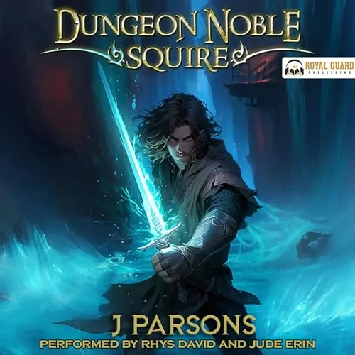 Dungeon Noble: Squire By J. Parsons